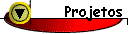  Projetos 